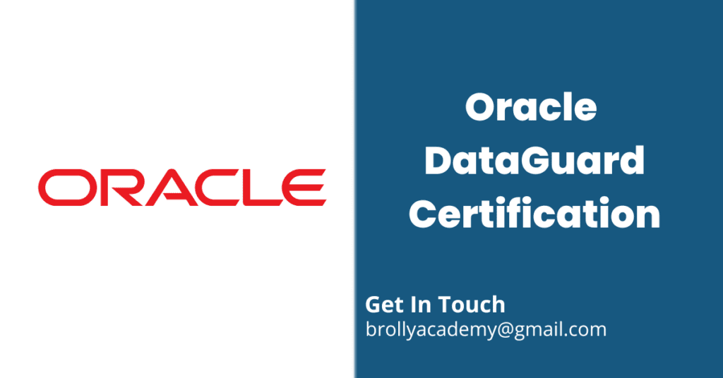 Oracle DataGuard Certification