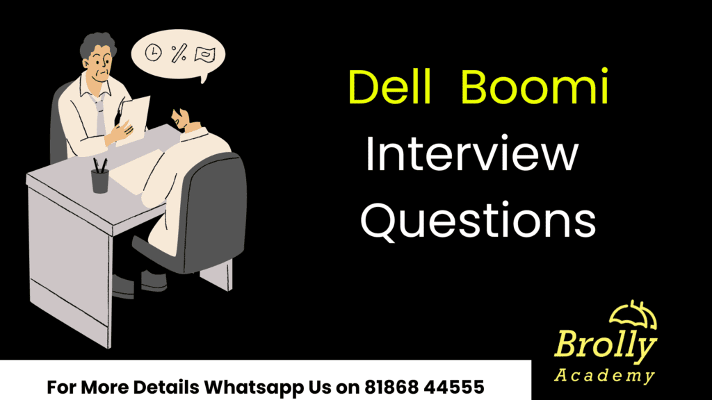 Dell boomi Interview Questions
