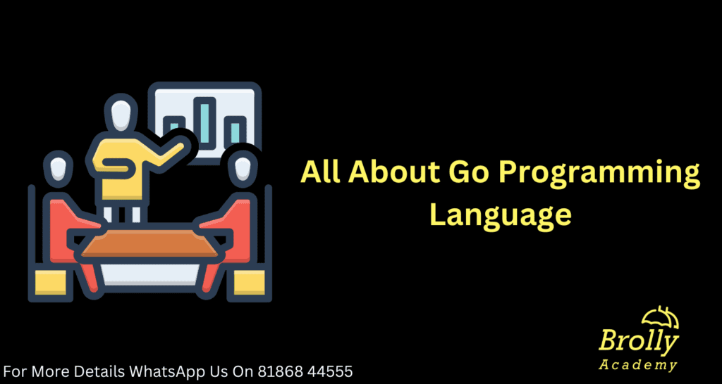 All About Go Programming Language