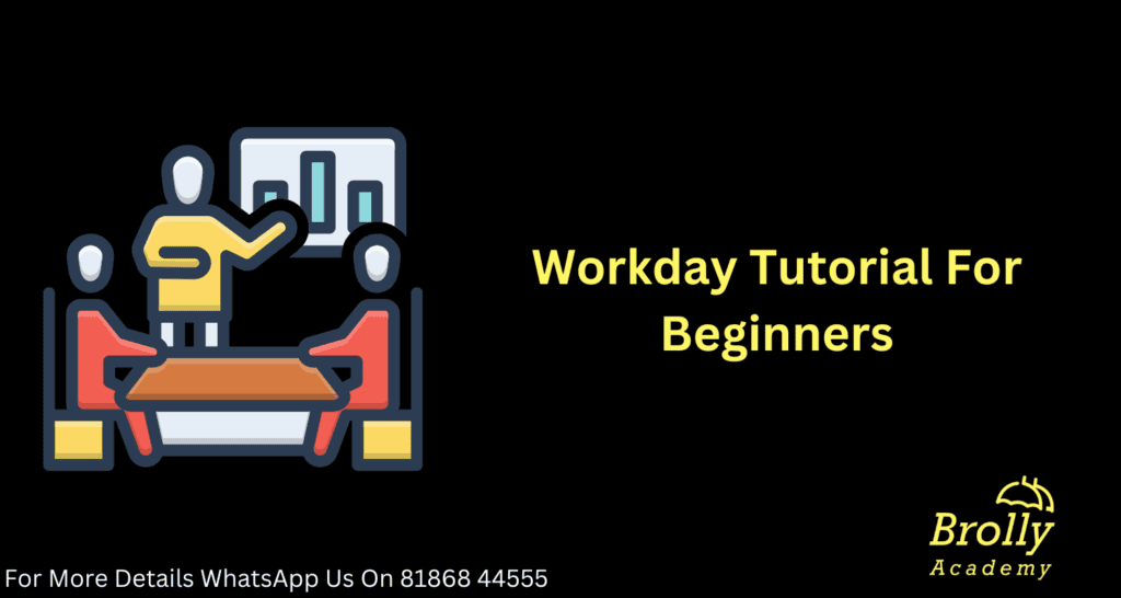 Workday Tutorial For Beginners
