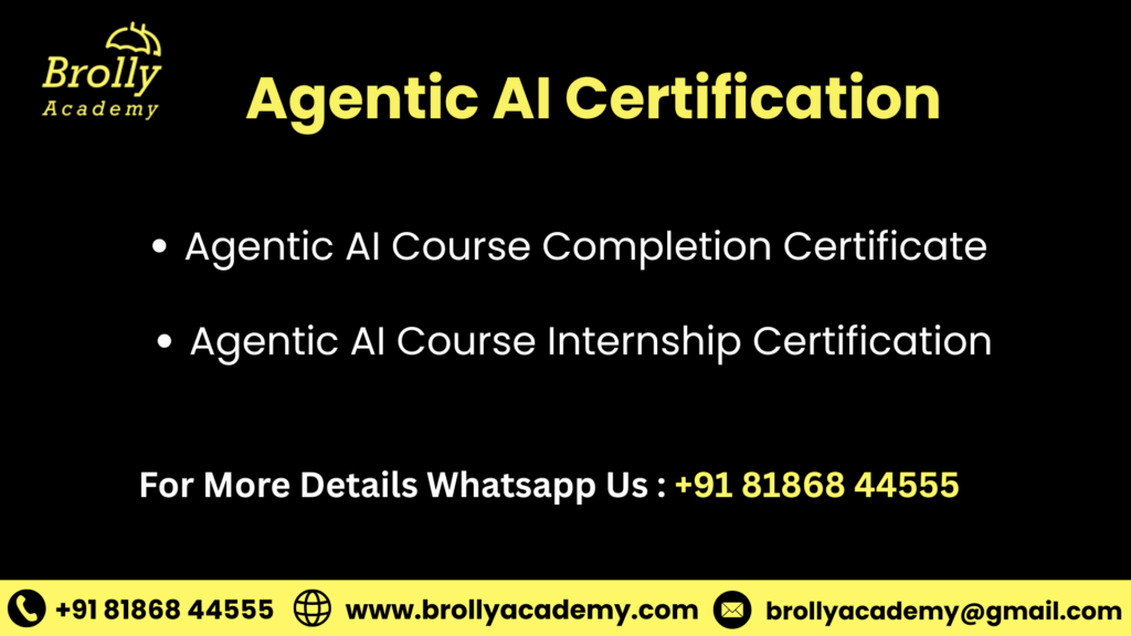 Agentic AI With AI Certification - Agentic AI Course in Hyderabad - Brolly Academy