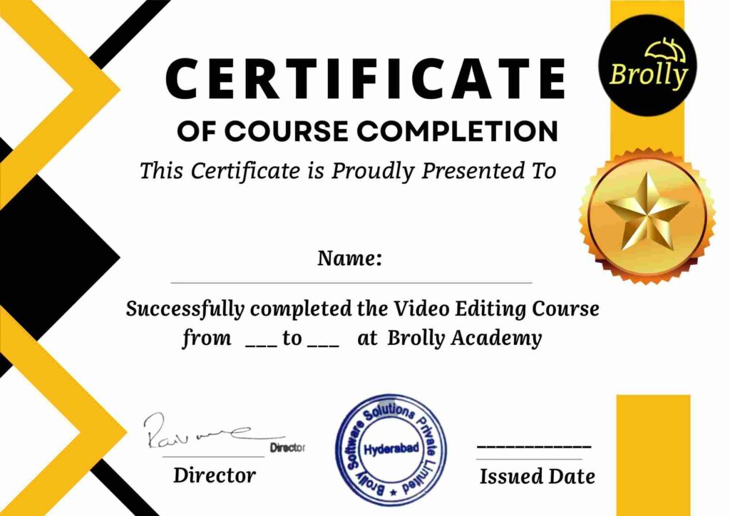 Brolly Academy Video Editing Course Completion Certificate- Video Editing Course In Hyderabad