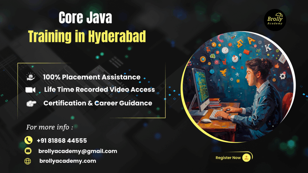 Core java training in Hyderabad - brolly academy