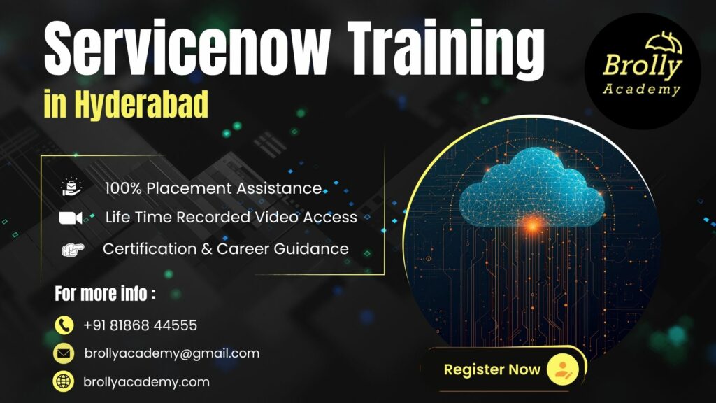 Servicenow Training In Hyderabad - Brolly Academy