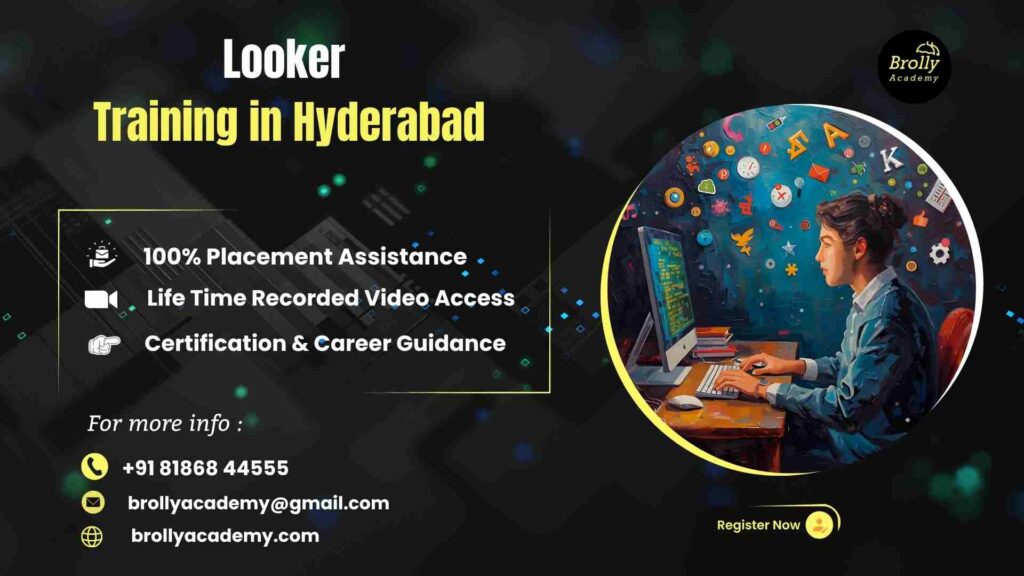 Looker Training In Hyderabad