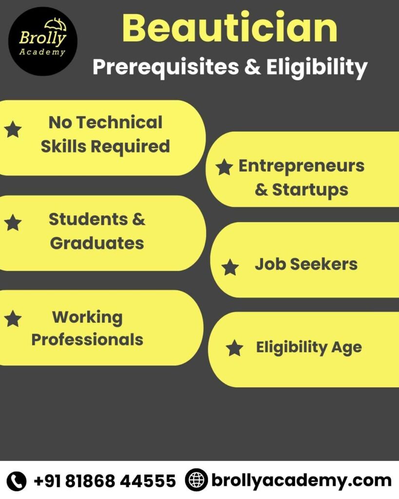 Beautician Course In Hyderabad - prerequisites & eligibility