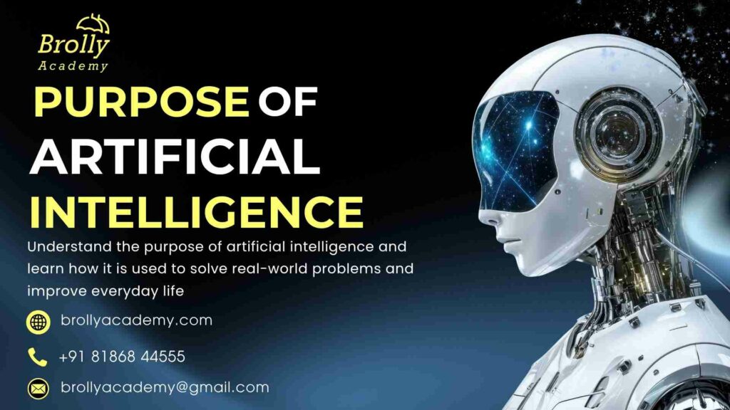 purpose of artificial intelligence - Brolly Academy