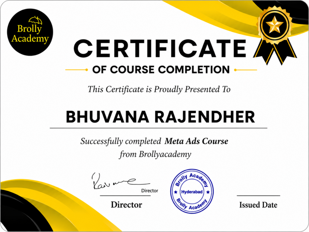 Certification of Meta Ads Course in Hyderabad at Brolly Academy with practical Meta Ads training and career guidance