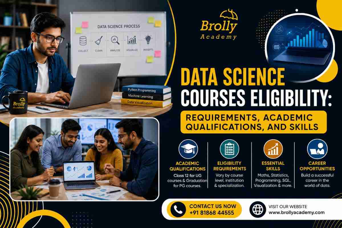 Data Science Courses Eligibility: Requirements,Academic Qualifications,and Skills