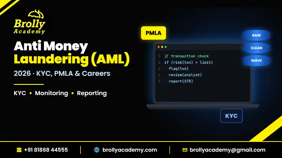 Anti money laundering explained: KYC, PMLA, red flags and AML careers in India, Brolly Academy