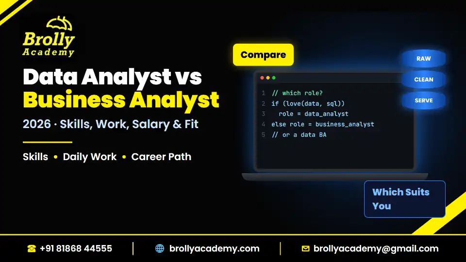 Data analyst vs business analyst 2026, Brolly Academy