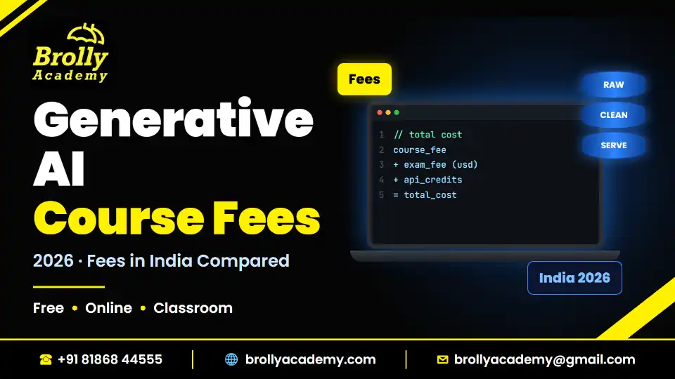 Generative AI Course Fees in India 2026 guide by Brolly Academy