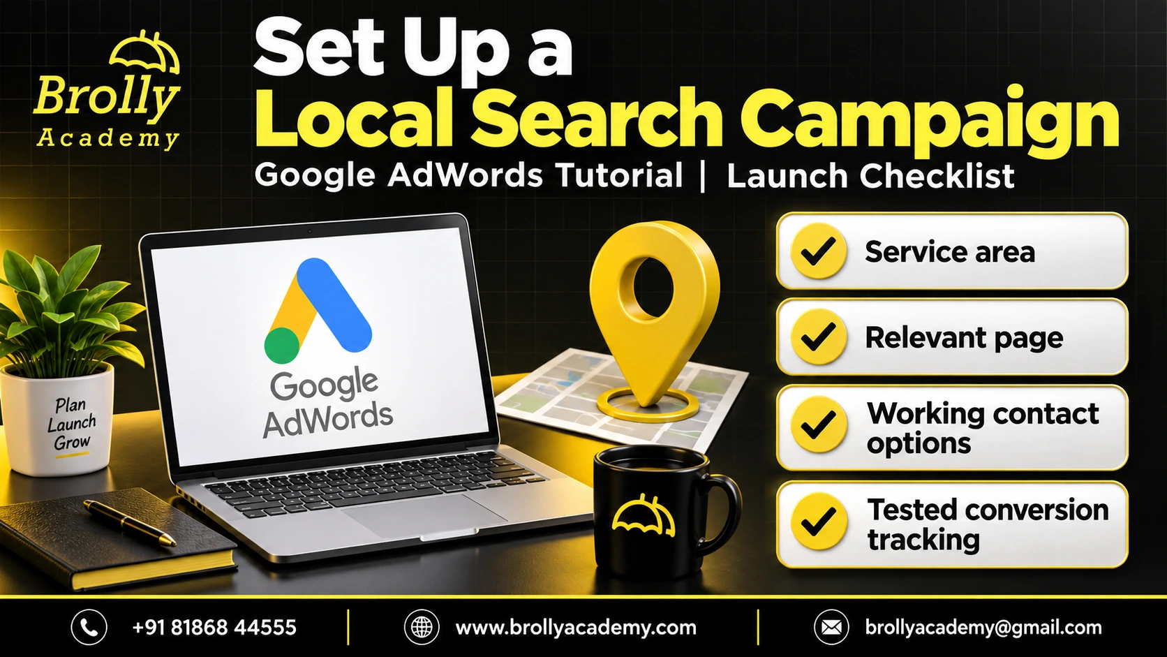 Local Google Ads campaign checklist covering service area, relevant landing page, working contacts and tested conversion tracking