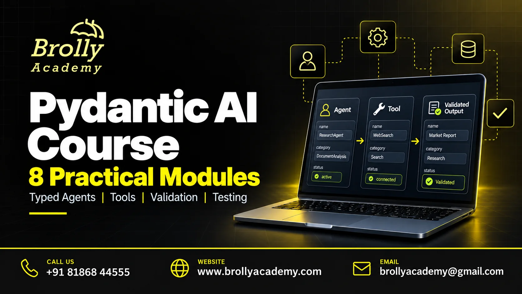 Pydantic AI Course at Brolly Academy: 8 practical modules and course contact details