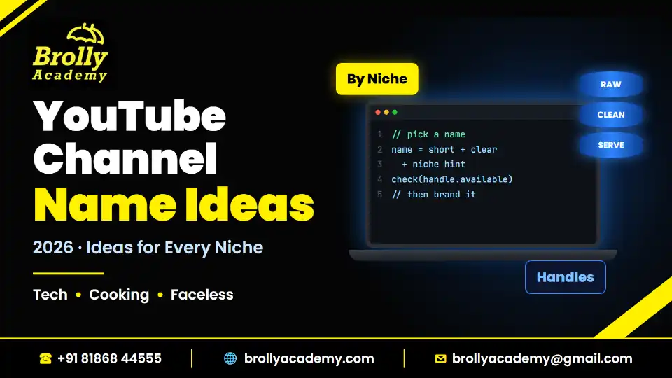 YouTube channel name ideas 2026 for every niche, Brolly Academy